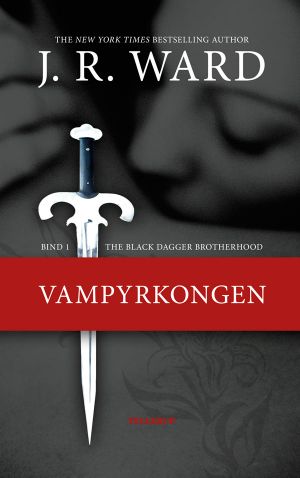 [Black Dagger Brotherhood 01] • Vampyrkongen